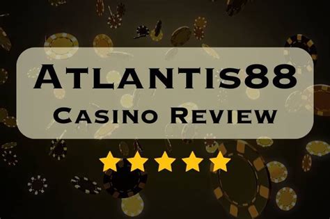 atlantis 88 casino